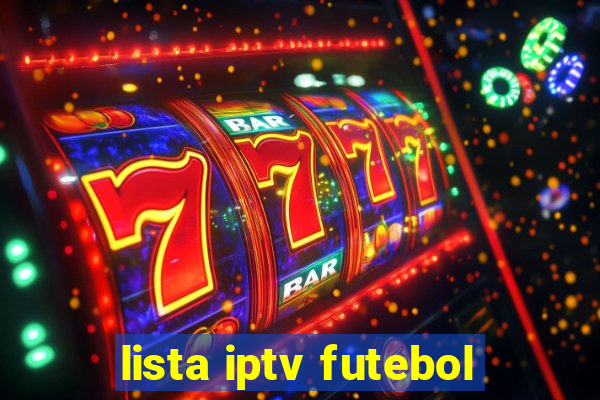 lista iptv futebol